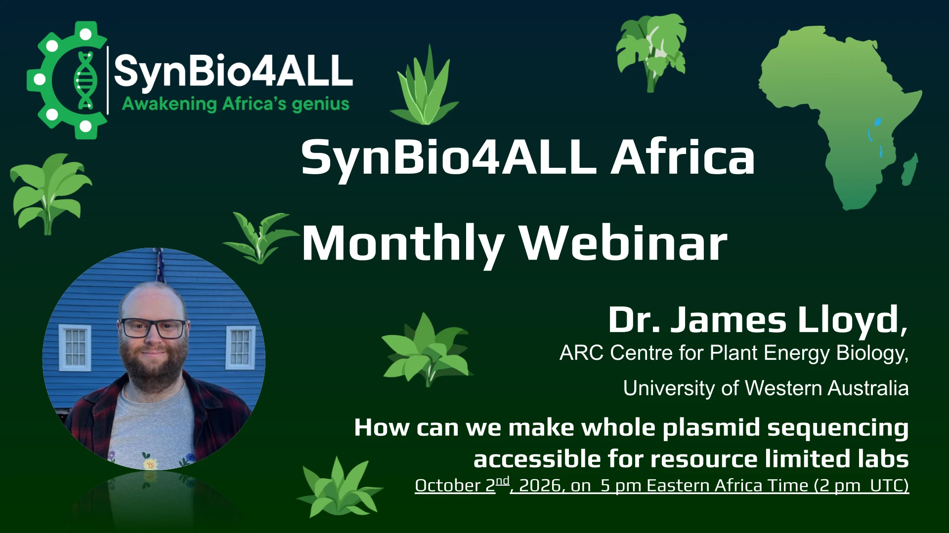 Dr. James Lloyd (ARC Centre for Plant Energy Biology, University of Western Australia)